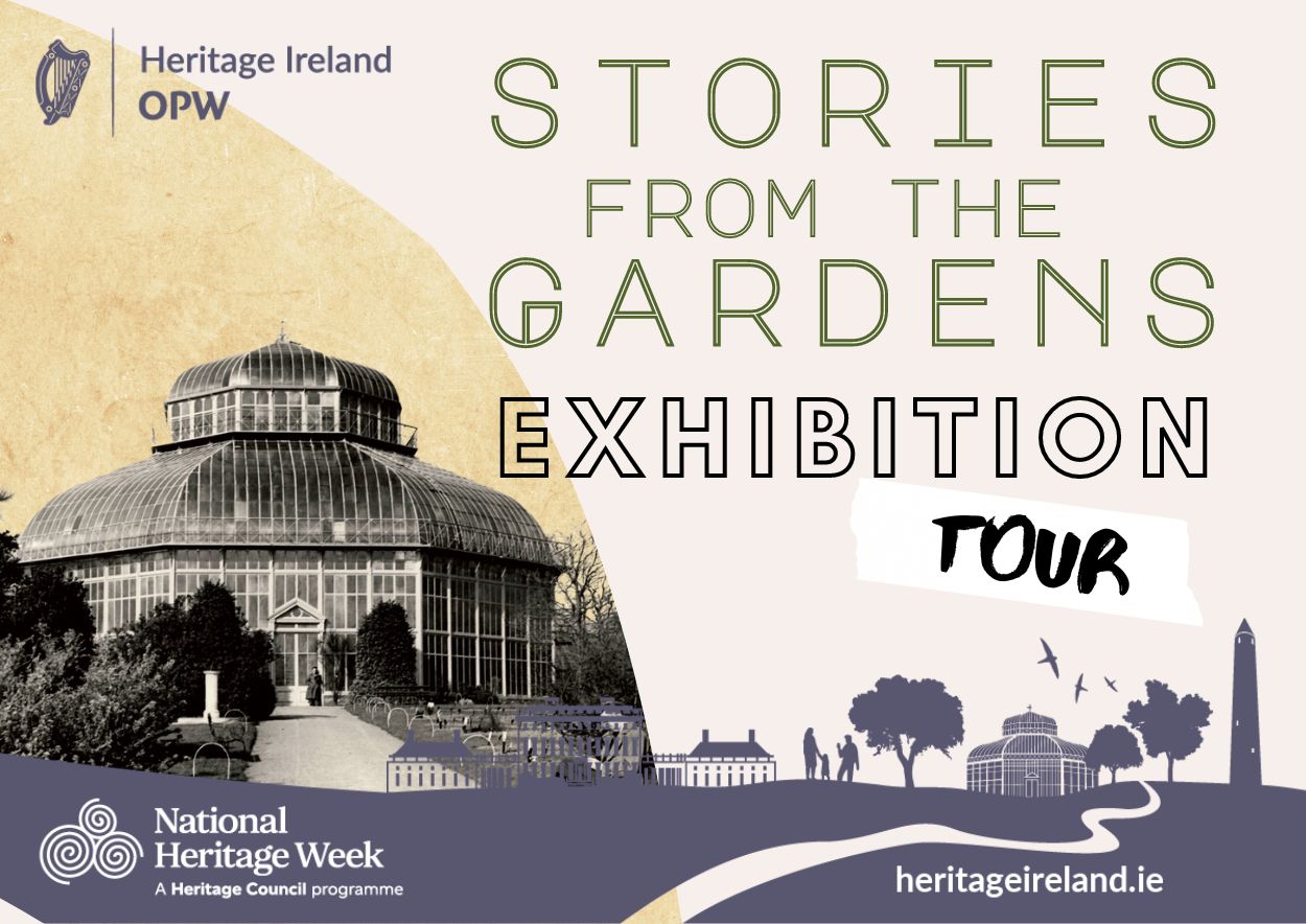 Stories form the Gardens. Exhibition Tour